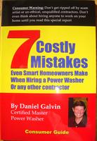 7 Costly Mistakes even Smart Homeowners Make When Hiring a Power Washer